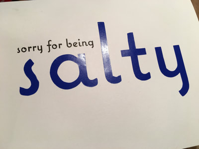 Sorry For Being Salty Card by Pulp Creations MD