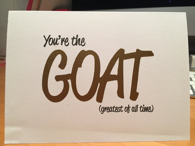 You're The GOAT Card by Pulp Creations MD